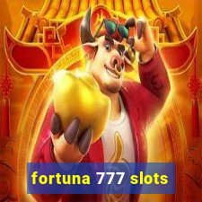 fortuna 777 slots